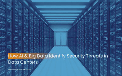 How AI & Big Data Identify Security Threats in Data Centers